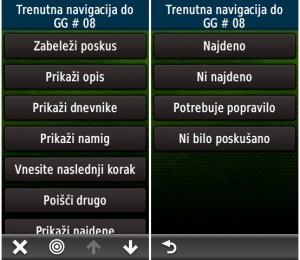 Iz menija na GPS napravi izberemo Zabeleži poskus in izberemo eno od štirih možnosti. Prve tri se bodo zabeležile kot terenski zapisek, ki ga lahko prenesemo v svoj profil na geolovskem spletišču.